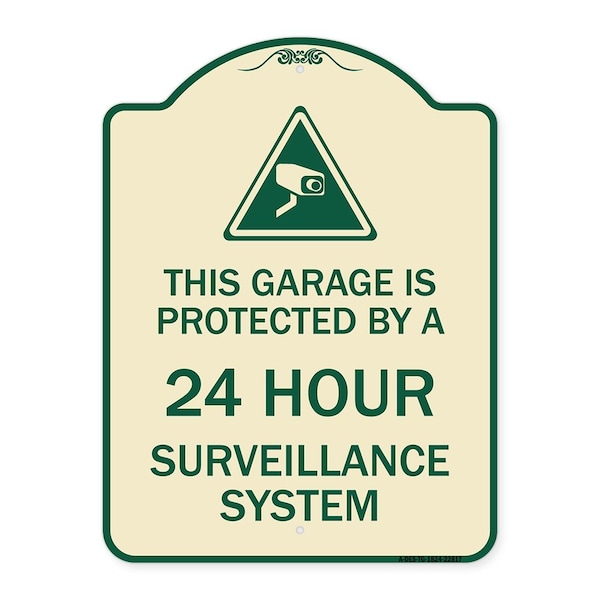 This Garage Is Protected by 24 Hour Surveillance System Heavy-Gauge Alum Sign, 24" H, TG-1824-22817